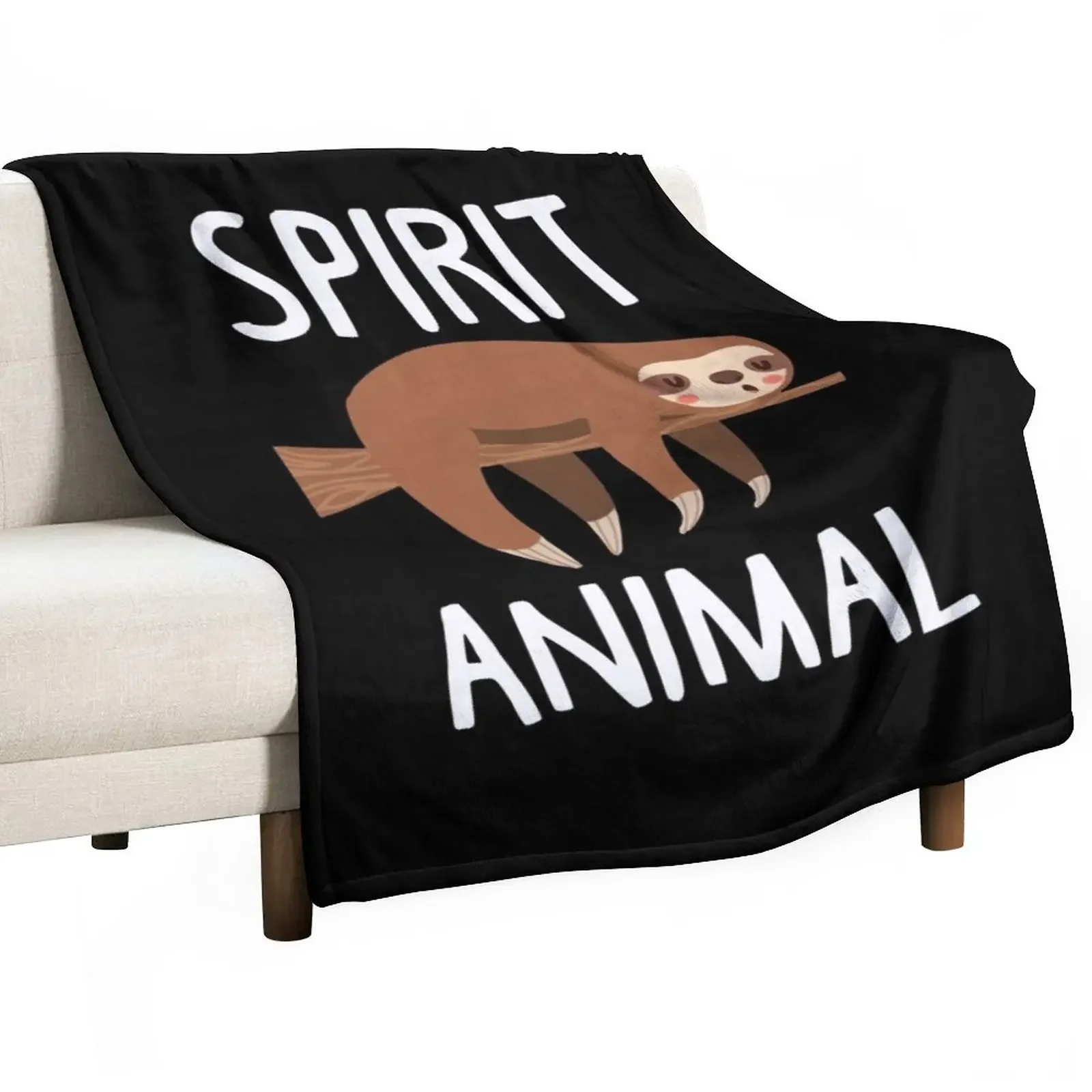 

Sloth Is My Spirit Animal. Funny Sloth Shirt. Throw Blanket Hairys Single Sofas Custom Blankets