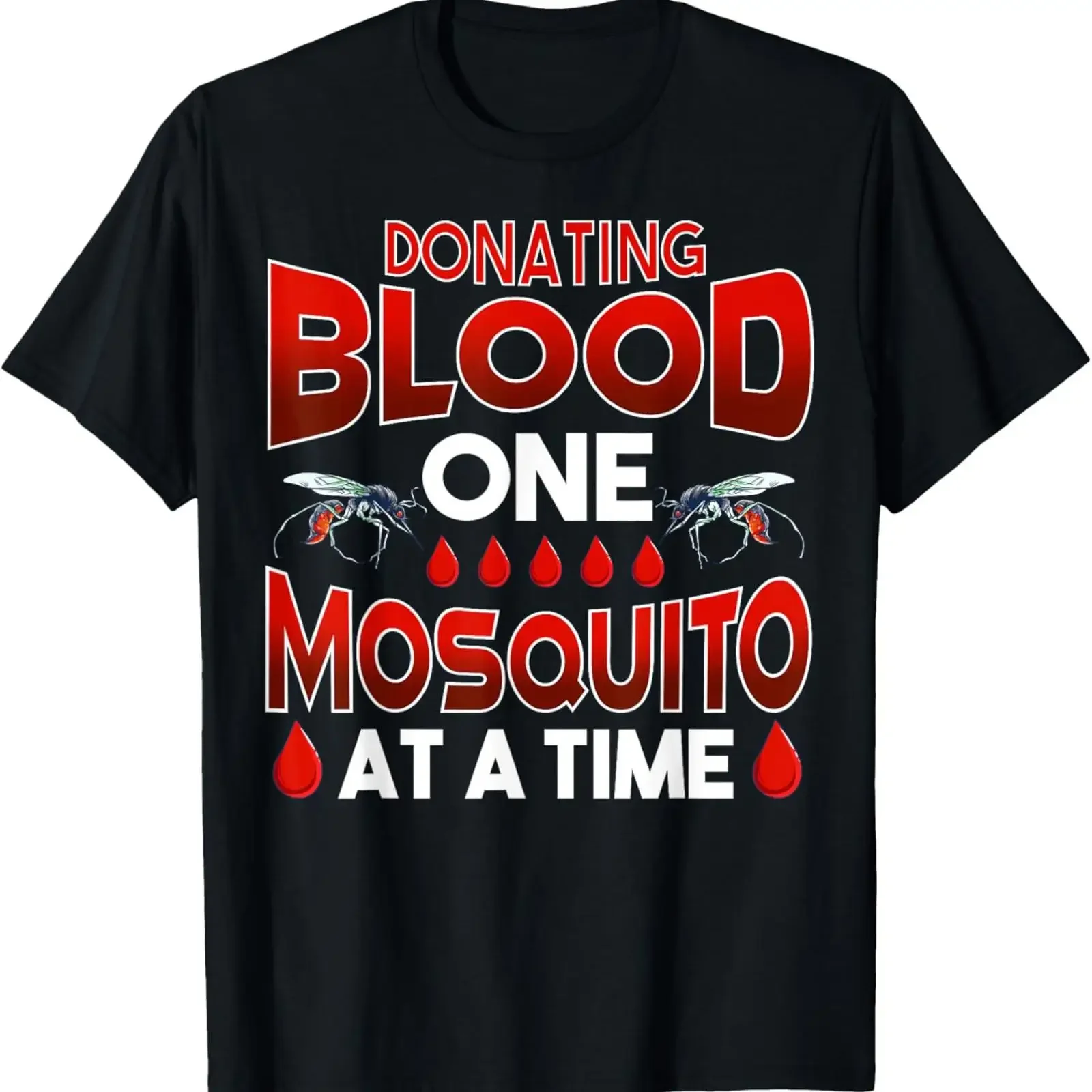 Funny Blood Donation Quote Mosquito Donor Humor T Shirt vintage Washed Top For Everyday Wear Soft Versatile Comfortable