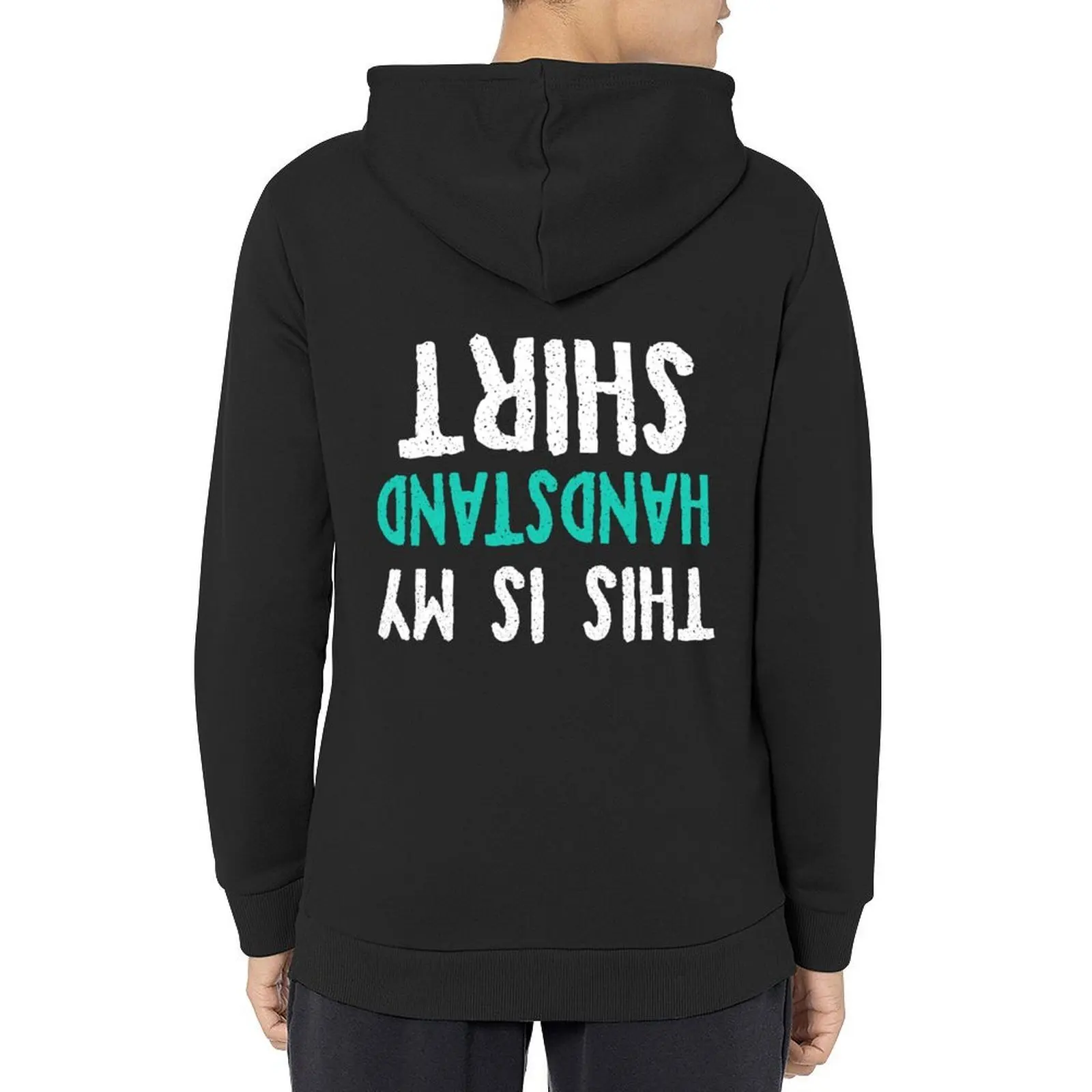 

This is my handstand shirt! Hoodie clothes for men men clothes aesthetic clothing mens clothing hoodies for men high quality