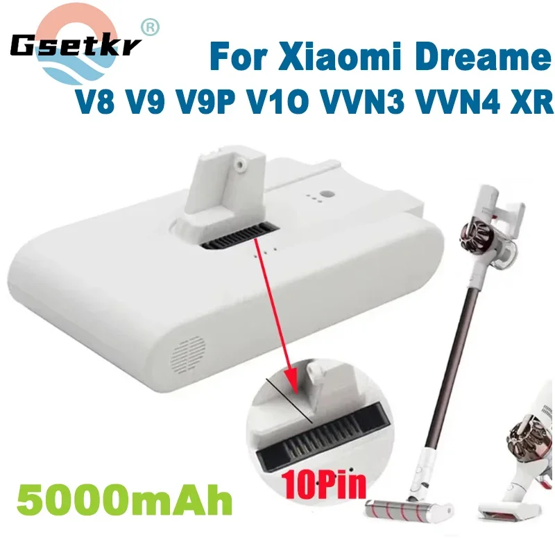 5000mAh Replacement Vacuum Cleaner -Spare Battery 25.2V for Xiaomi Dreame V8,V9,V10,V10Pro,VVN3,VVN4,VVN5,XR Lithium Ion Battery