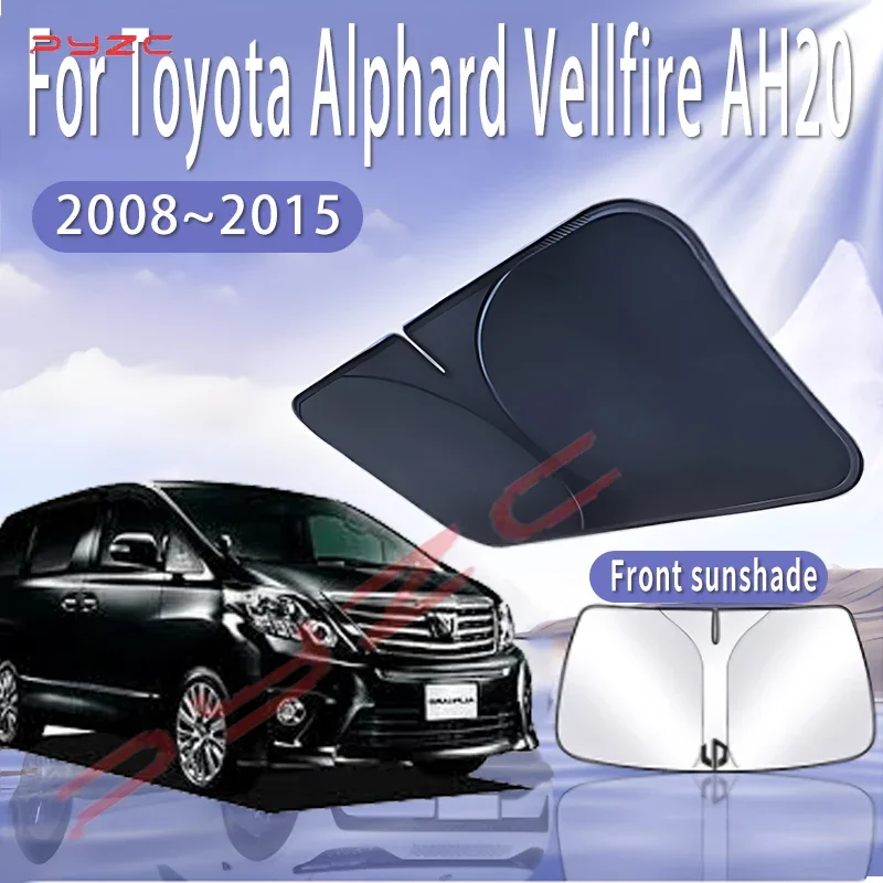 

Car Sun Visor For Toyota Alphard Vellfire AH20 2008~2015 2010 Front Windshield Sunshade Heat Insulation Summer Auto Accessories