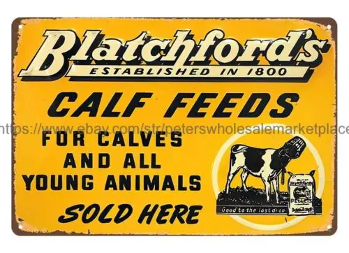 Blatchfords Calf Feeds young animals livestock farms metal tin sign art prints