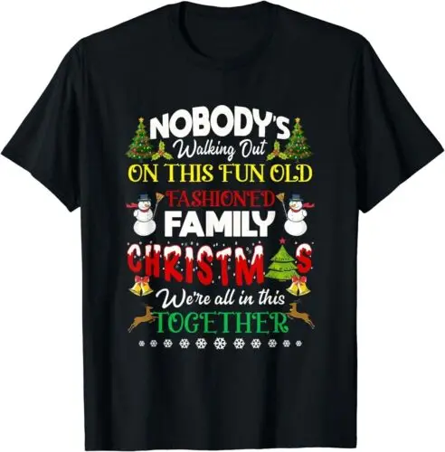 

Family Christmas we are all in this together Merry Xmas T-Shirt Thanksgiving Day