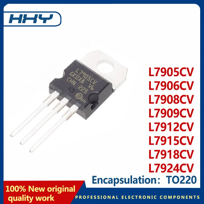 10PCS L7905CV L7906CV L7908CV L7909CV L7912CV L7915CV L7918CV L7924CV triode TO220 voltage regulator