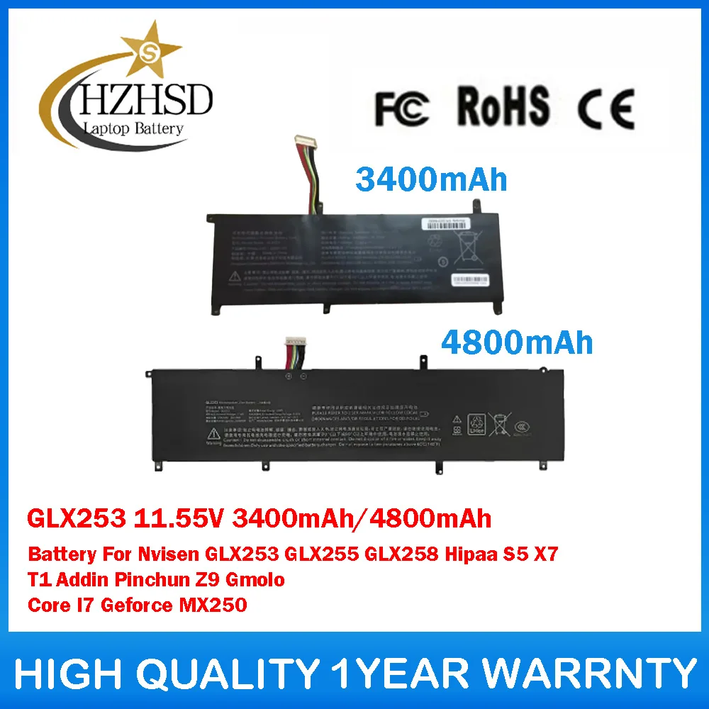 

GLX253 11.55V 3400mAh 4800mAh Battery For Nvisen GLX253 GLX255 GLX258 Hipaa S5 X7 T1 Addin PinchunZ9 Gmolo Core I7 Geforce MX250