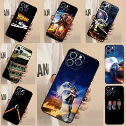 Back To The Future Phone Case For iPhone 16 15 11 13 12 14 Pro Max 13 Mini 7 8 14 Plus XS Max X XR Cover