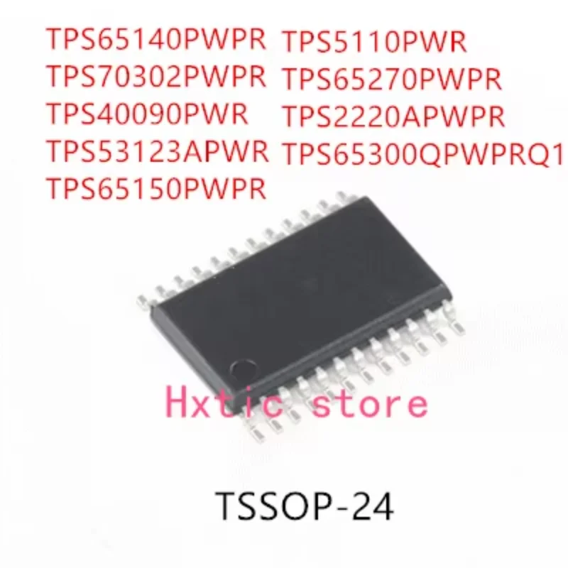 10PCS TPS65140PWPR TPS70302PWPR TPS40090PWR TPS53123APWPR TPS65150PWPR TPS5110PWR TPS65270PWPR TPS2220APWPR TPS65300QPWPRQ1 IC