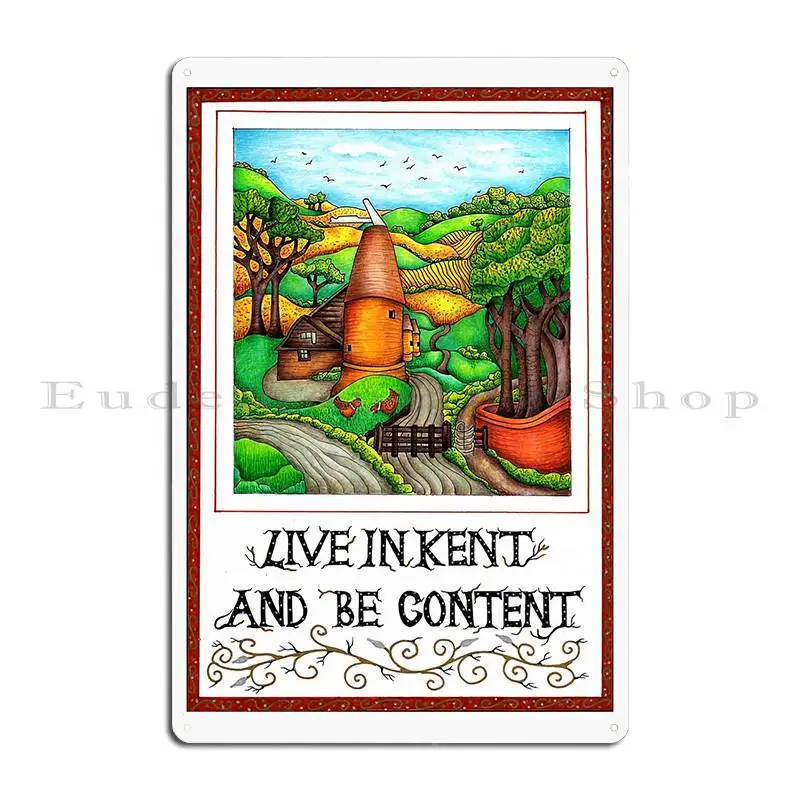 Live In Kent And Be Content Metal Sign Poster Garage Club Cave Print Bar Plaques Tin Sign Poster