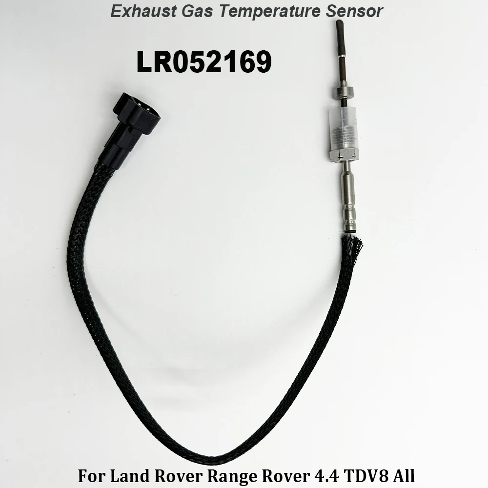 NEW LR052169 L494 Exhaust Gas Temperature Sensor L322 L405 For Land Rover Range Rover 4.4 TDV8 All High Quality