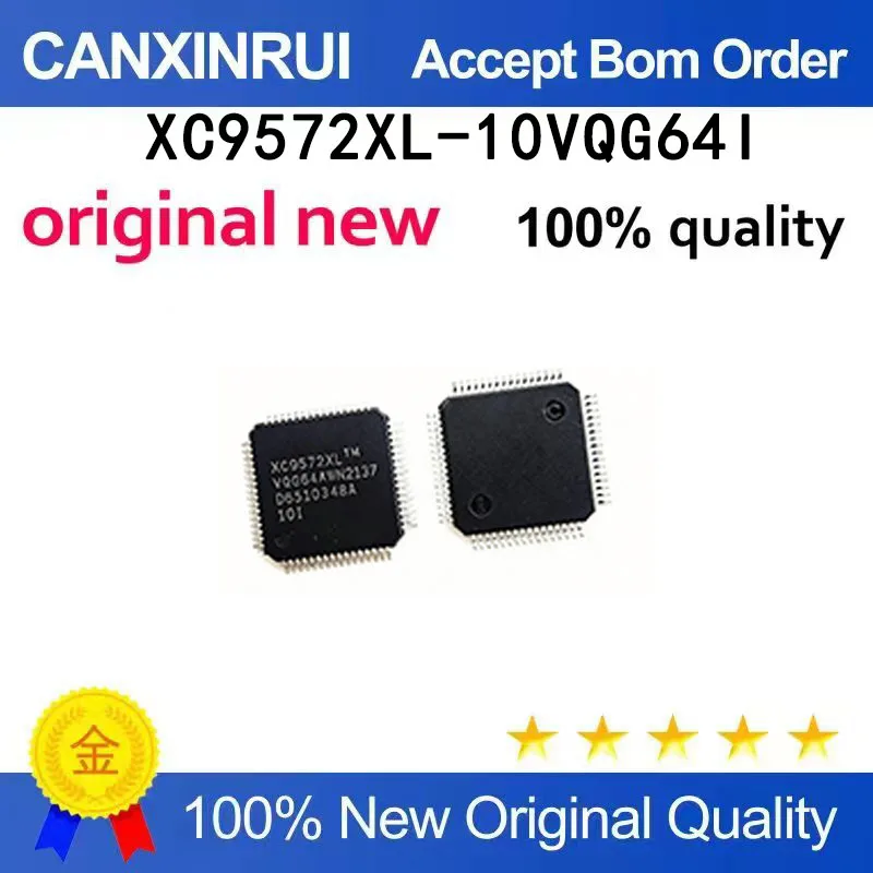 (5-100 pieces)New Original XC9572XL-10VQG64I Package TQFP-64 Programmable Logic IC Chip