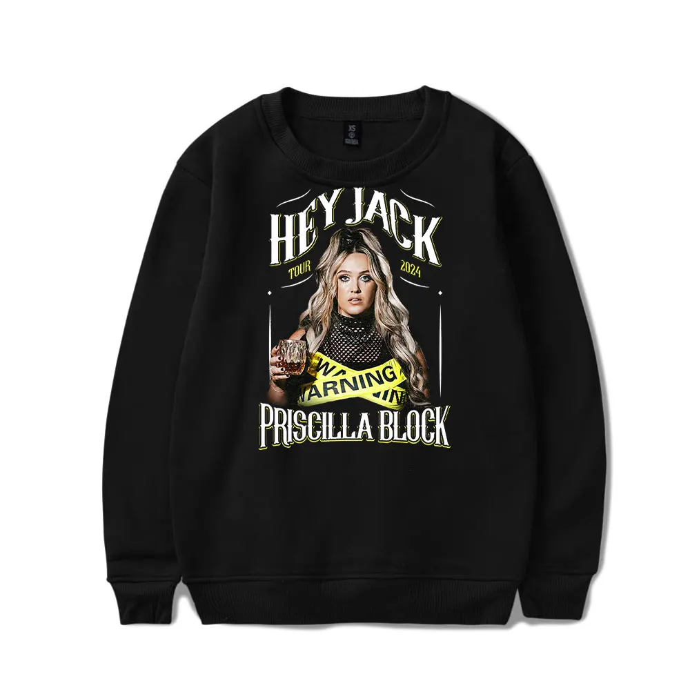 

Priscilla Block Hey Jack Tour 2024 Crewneck Long Sleeves 2D Capless Sweatshirts Women/Men Singer Long Sleeves Sweater Hoodies