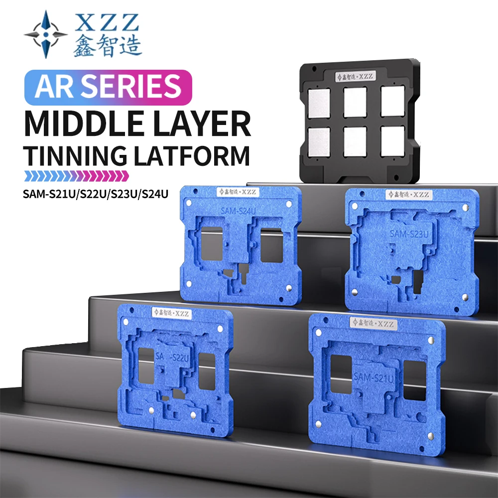 

XZZ AR Series Middle Layer Tinning Module for SAM S21/S22/S23/S24 Ultra Series Repair Middle Layer Tinning Positioning Tool