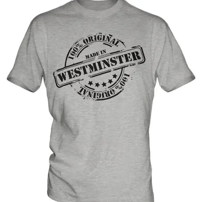 CAMISETA PARA HOMBRE HECHA EN WESTMINSTER, REGALO DE NAVIDAD, CUMPLEAÑOS, 18, 30, 40, 50 AÑOS