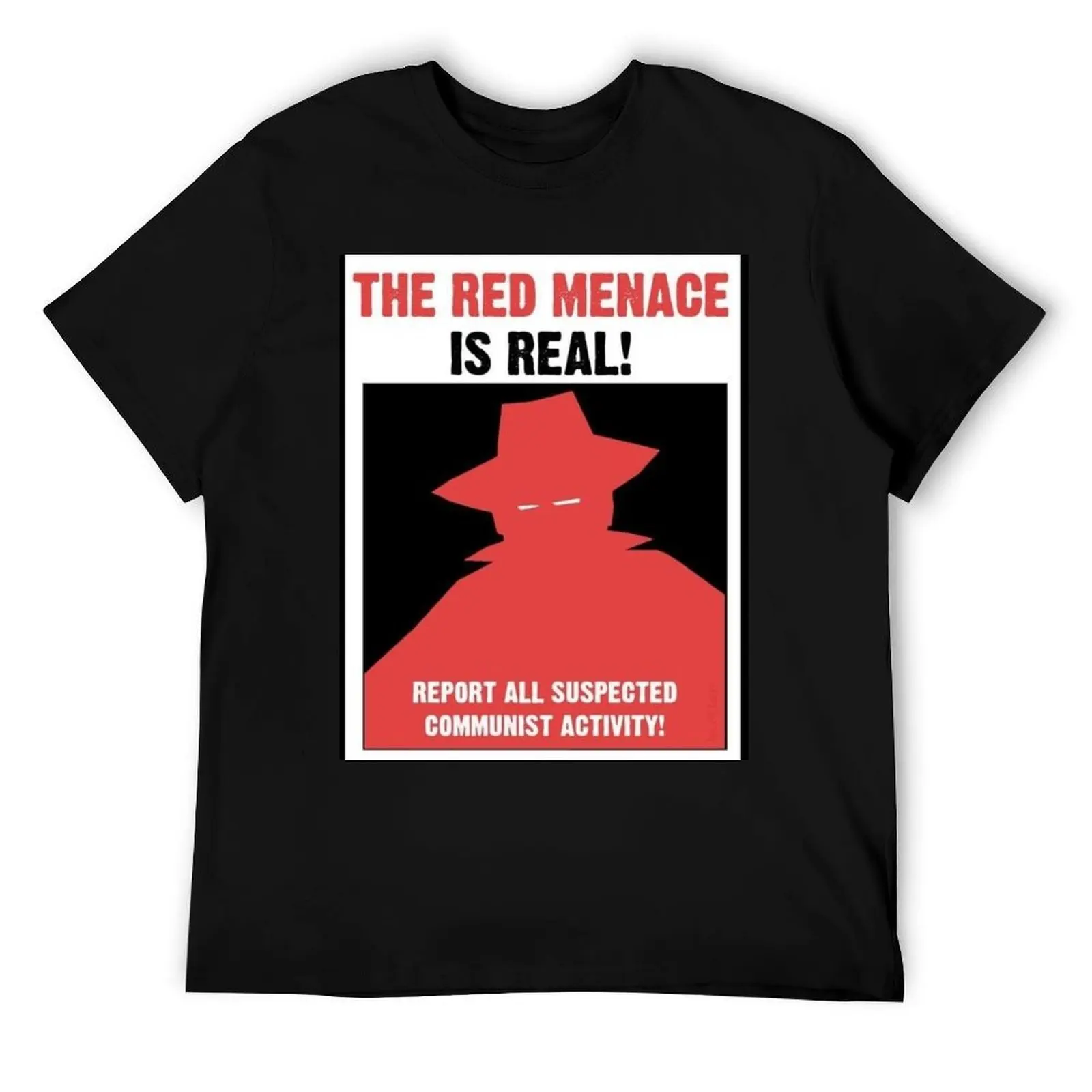 

The Red Menace Propaganda Poster T-Shirt cotton t shirts man 100% man t shirt heavy cotton T-Shirt
