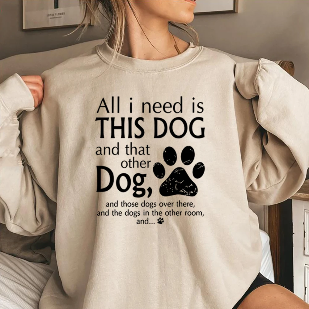 All I Need Is This Dog Sweatshirt Cute Dogie Mom Hoodie Pet Lover Jumper Trendy Dog Mama Crewneck Sweatshirts Gift for Pet Mom