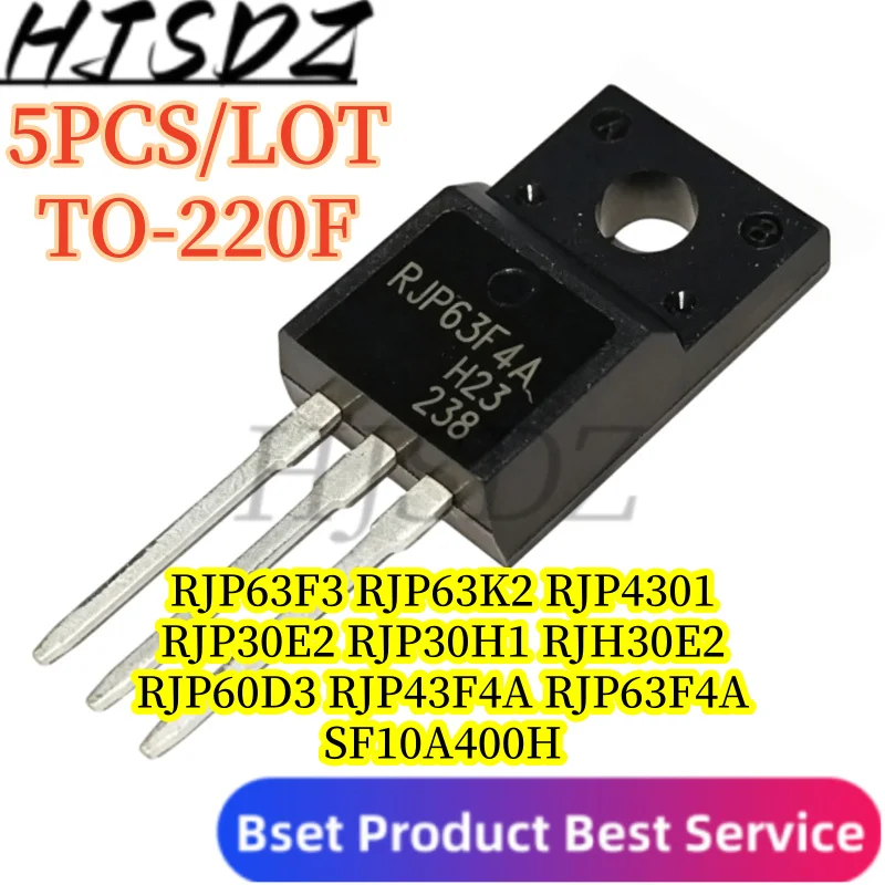 IGBT Transistors【5PCS/LOT】 RJP63F4A RJH60D3 RJH30E2 RJP30E2 RJP30H1 RJP4301 RJP63F3 RJP43F4A RJP63K2 SF10A400H TO-220F