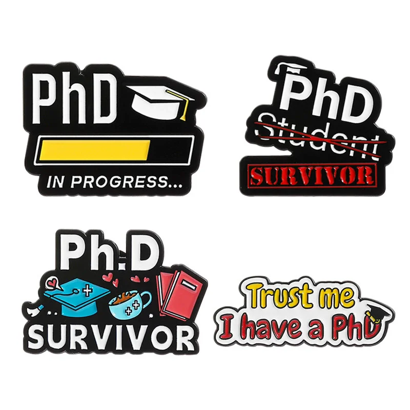 PHD الناجي المينا دبابيس ثق بي لدي دبابيس PHD على ظهره الملابس شارة التلبيب الطلاب الدكتوراه مجوهرات هدية التخرج #3