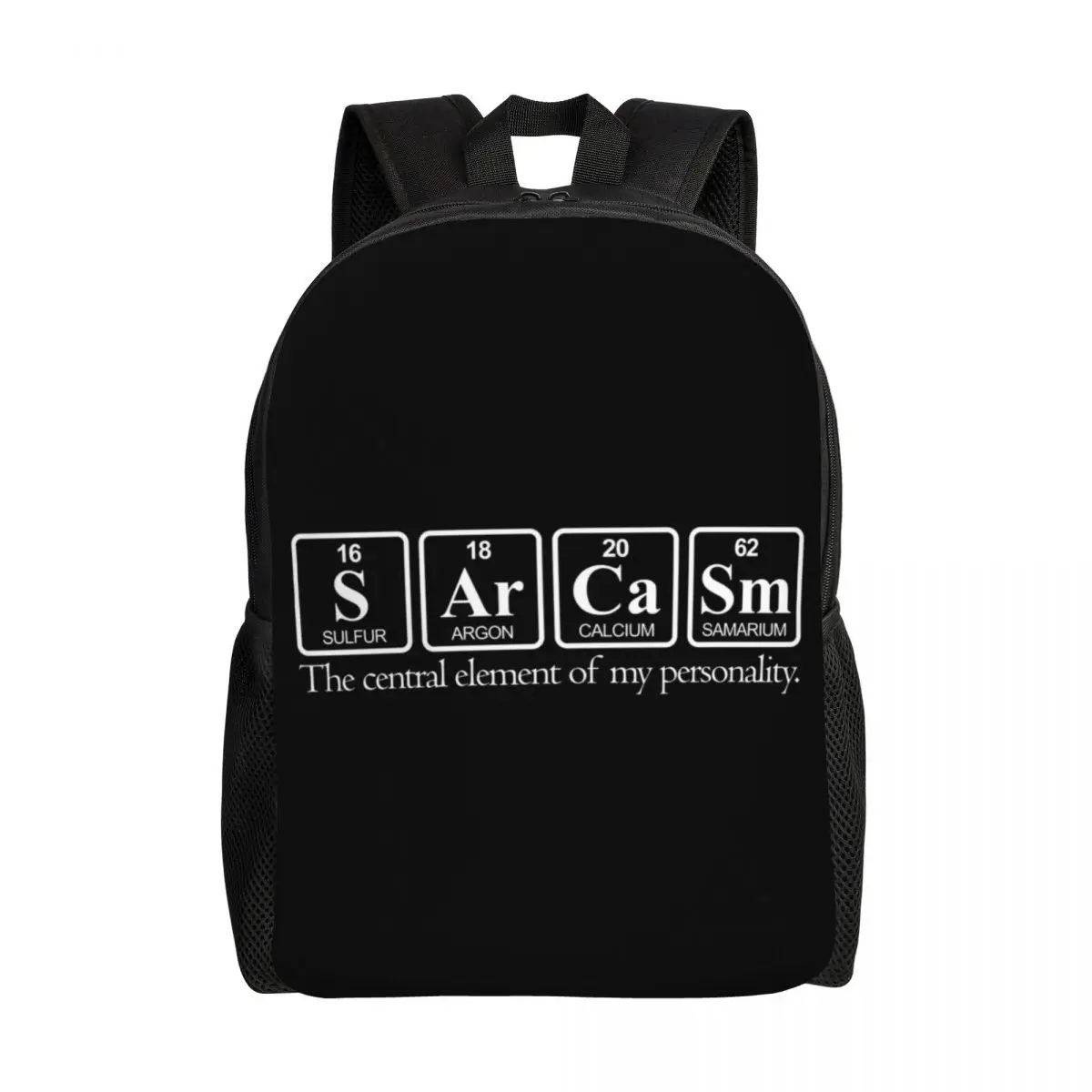 Customized Sarcasm Backpacks Women Men Casual Bookbag for College School Humor Science Chemistry Sayings Bags