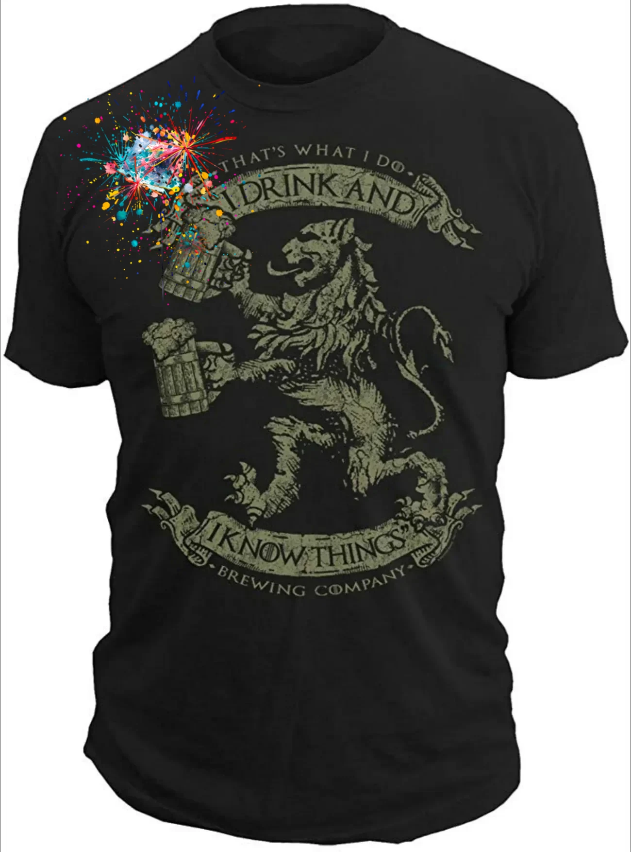 

I Drink and I Know Things. Funny Oktoberfest Beer T-Shirt 100% Cotton O-Neck Summer Short Sleeve Casual Mens T-shirt Size S-3XL