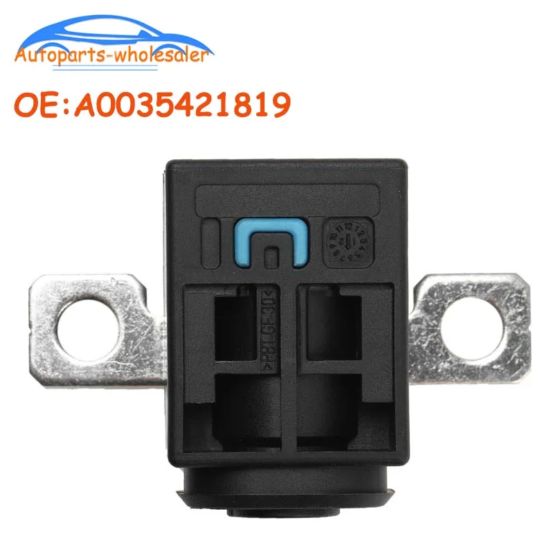 A0035421819 For Mercedes C-class Sports Car Version (C205) 2016 Battery Fuse Overload Protection Trip 750H-R1A-B010/0035421819