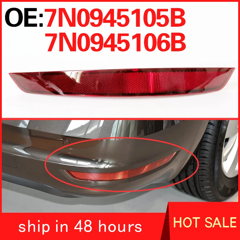 7N0945105B 7N0945106B for VW Volkswagen Sharan Rear Bumper Lights Brake Lights Reflective Lights