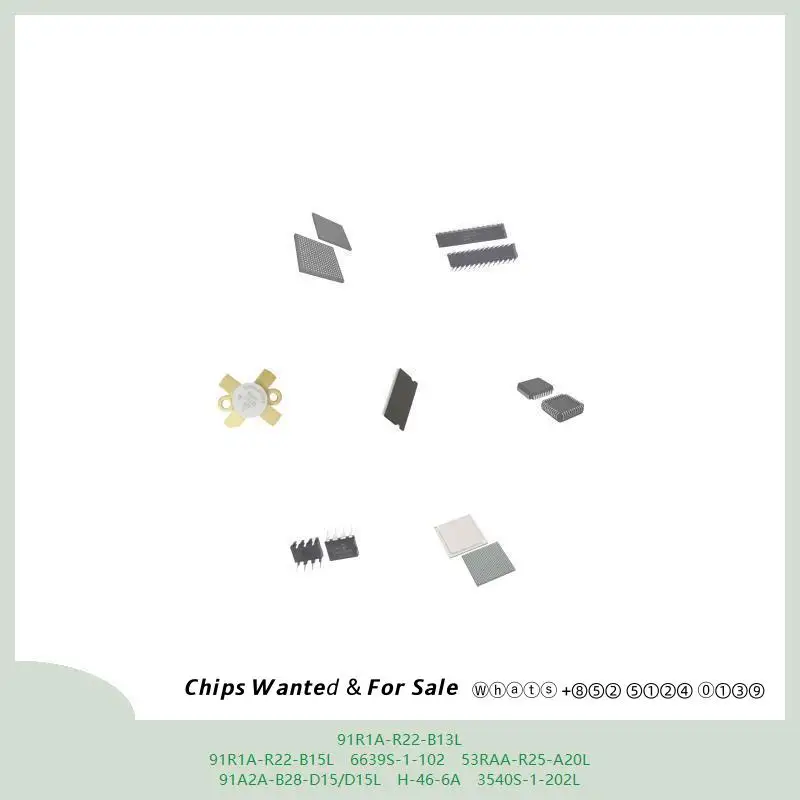 チップ、集積回路チップ、mcuチップ、91r1a-r22-b13l、91r1a-r22-b15l、6639s-1-102、53raa-r25-a20l、91a2a-b28-d15-d15l、h-46-6a