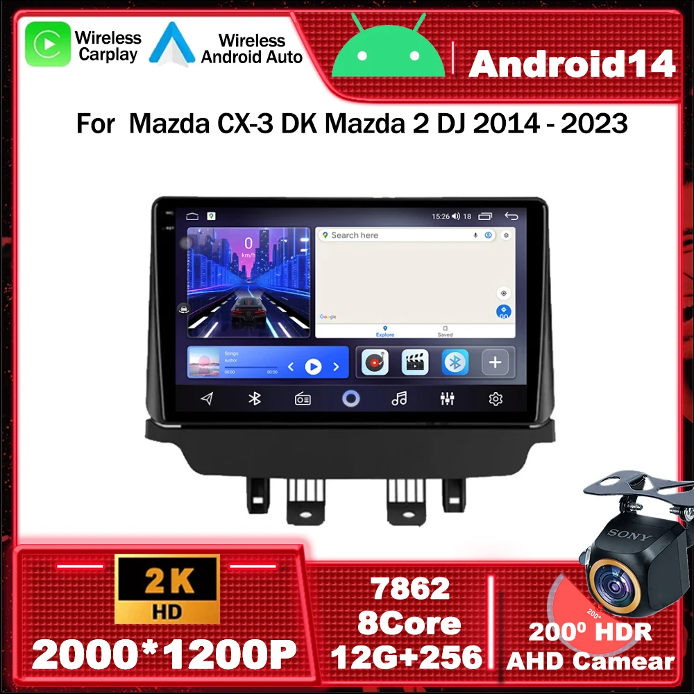 

Android 13 Car Radio Multimedia Video Player Navigation GPS For Mazda CX-3 DK Mazda 2 DJ 2014 - 2023 Head Unit Carplay Auto DSP