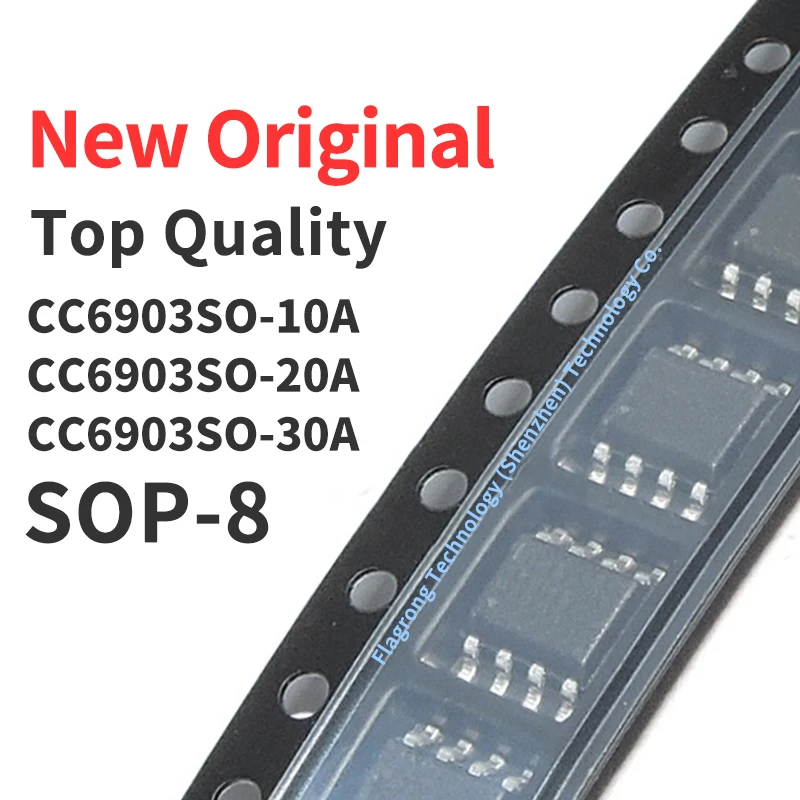 

(10 Pcs) CC6903SO-10A CC6903SO-20A CC6903SO-30A SOP-8 New Original Chip IC