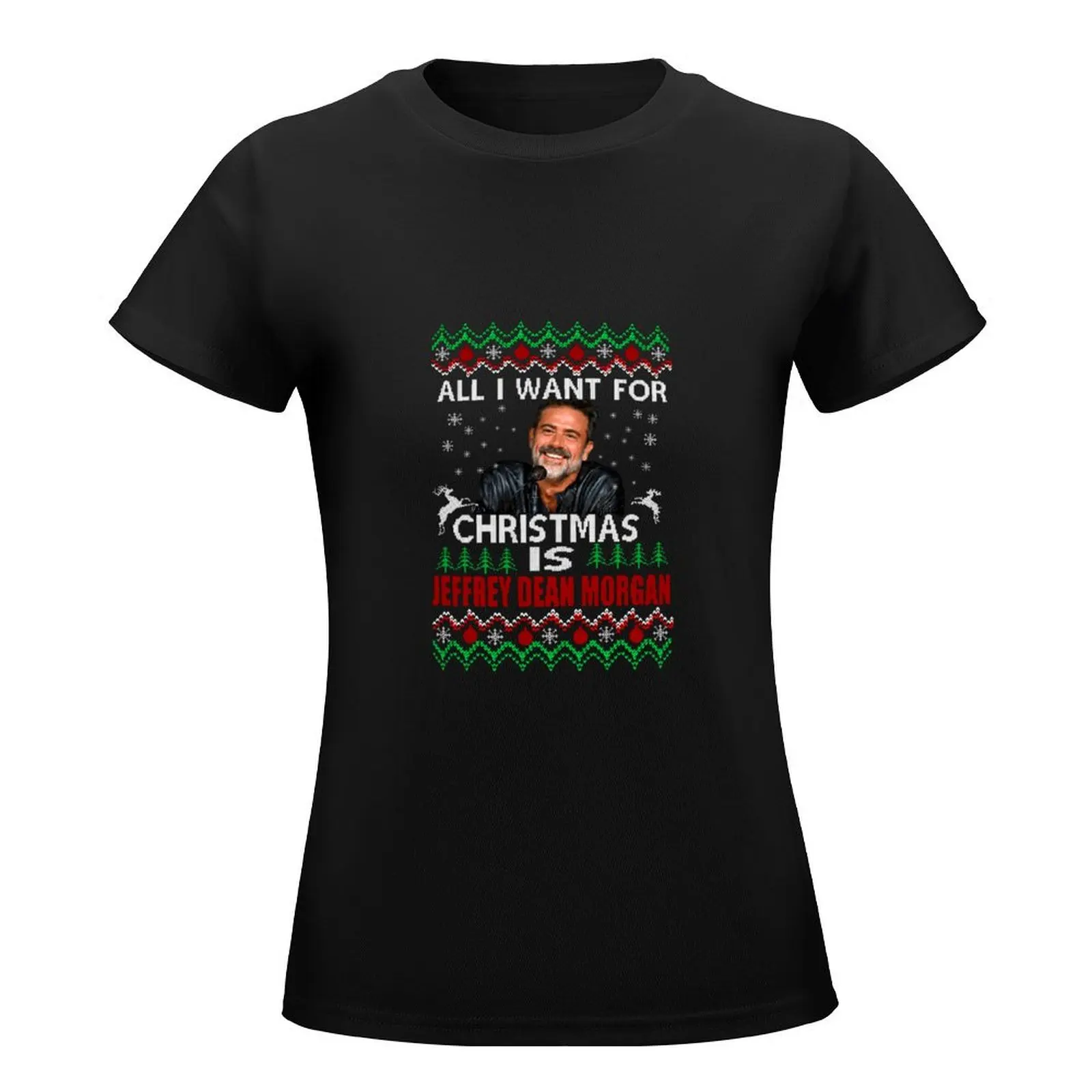 All I Want for Christmas is Jeffrey Dean Morgan T-Shirt quick-drying Blouse heavyweights summer clothes Women's tops