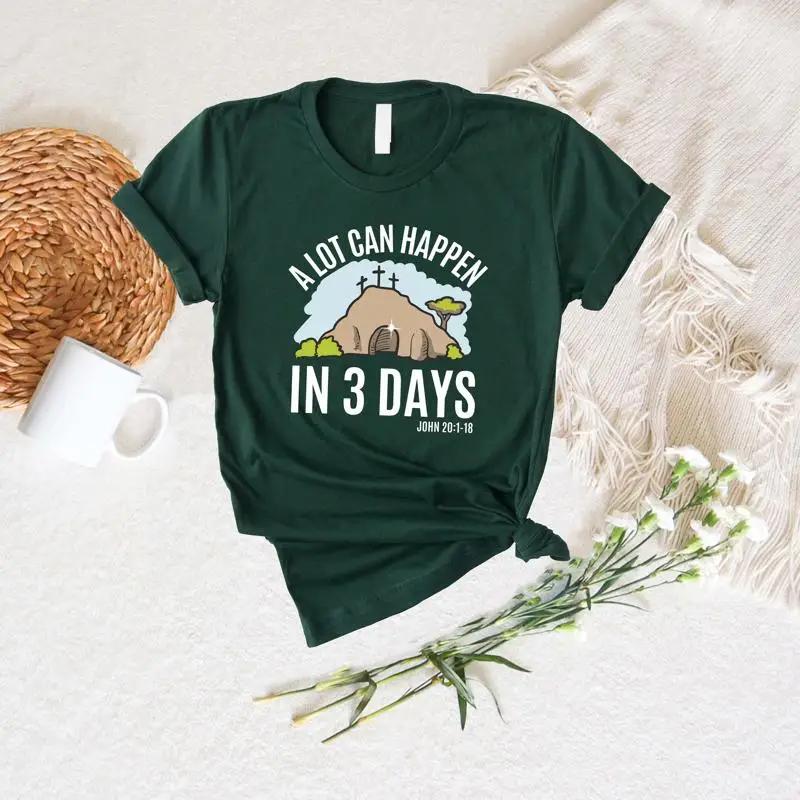 عيد الفصح الكثير يمكن أن يحدث في 3 أيام تي شيرت هو مرتفع للأطفال آية الكتاب المقدس المسيحية