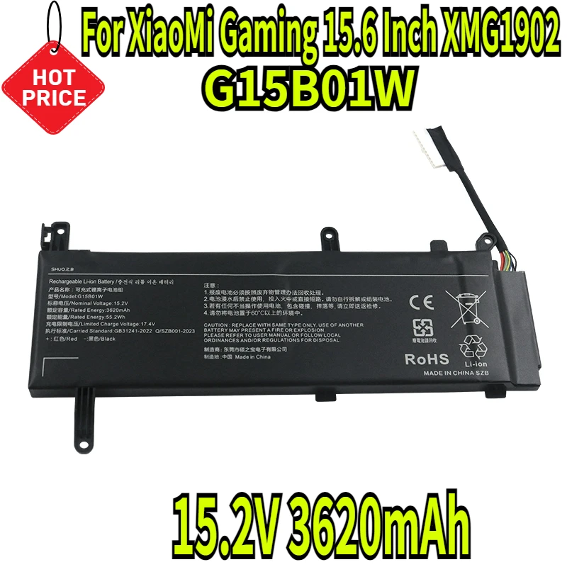 

15.2V 3620mAh G15B01W Laptop Battery For XiaoMi Gaming 15.6 Inch XMG1902 171502 TM1801 TM1705