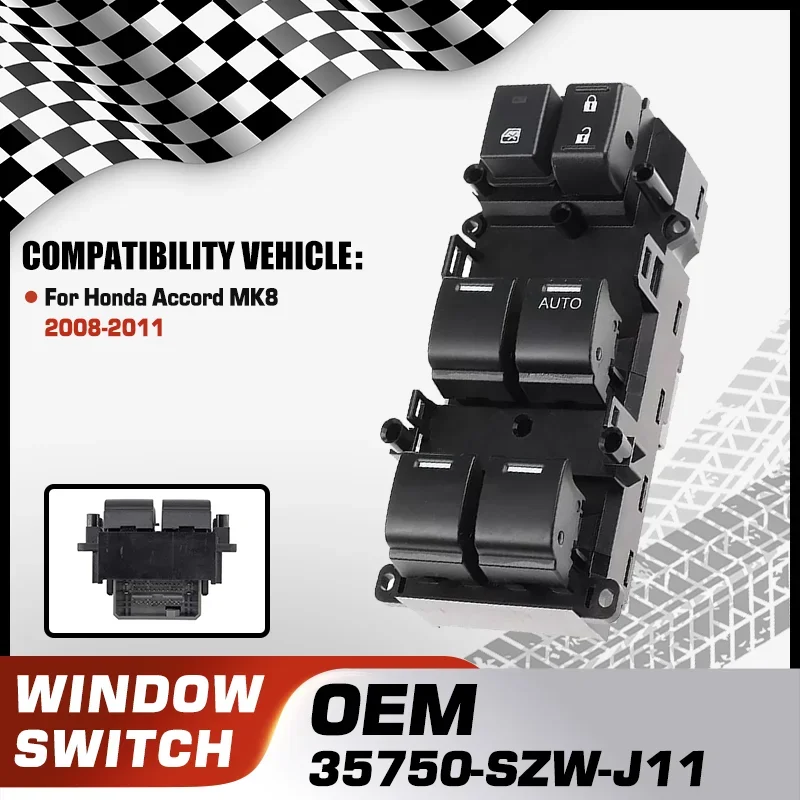 

RHD Car Window Control Switch Master Button For Honda Accord MK8 2008 2009 2010 2011 35750-SZW-J11 35750-SZW-J01 35750-T7A-J011