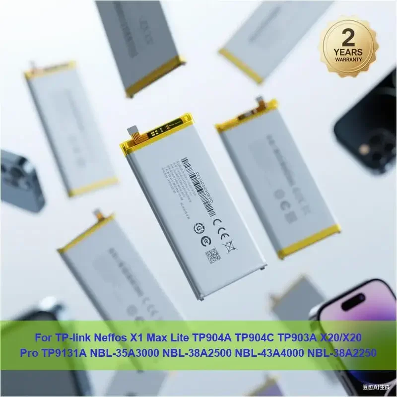 

Battery For TP-link Neffos X1 Max Lite TP904A TP904C TP903A X20/X20 Pro TP9131A NBL-35A3000 NBL-38A2500 NBL-43A4000 NBL-38A2250