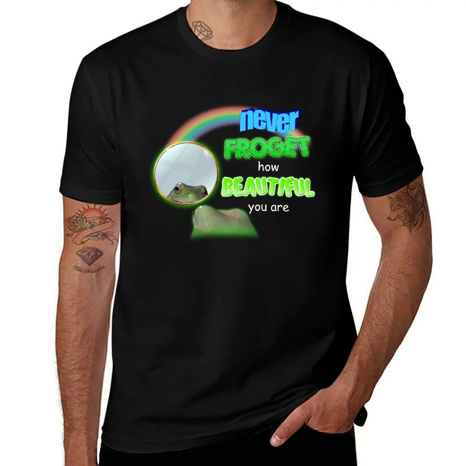 

Never Froget How Beautiful You Are Frog Meme T-Shirt t shirts designer T-Shirt