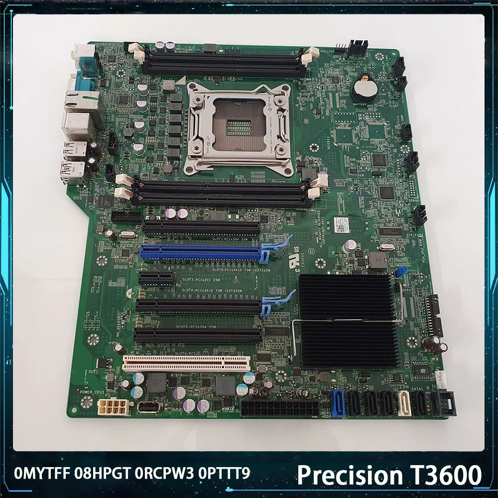 For DELL Precision T3600 Motherboard MYTFF 0MYTFF 8HPGT 08HPGT RCPW3 0RCPW3 PTTT9 0PTTT9