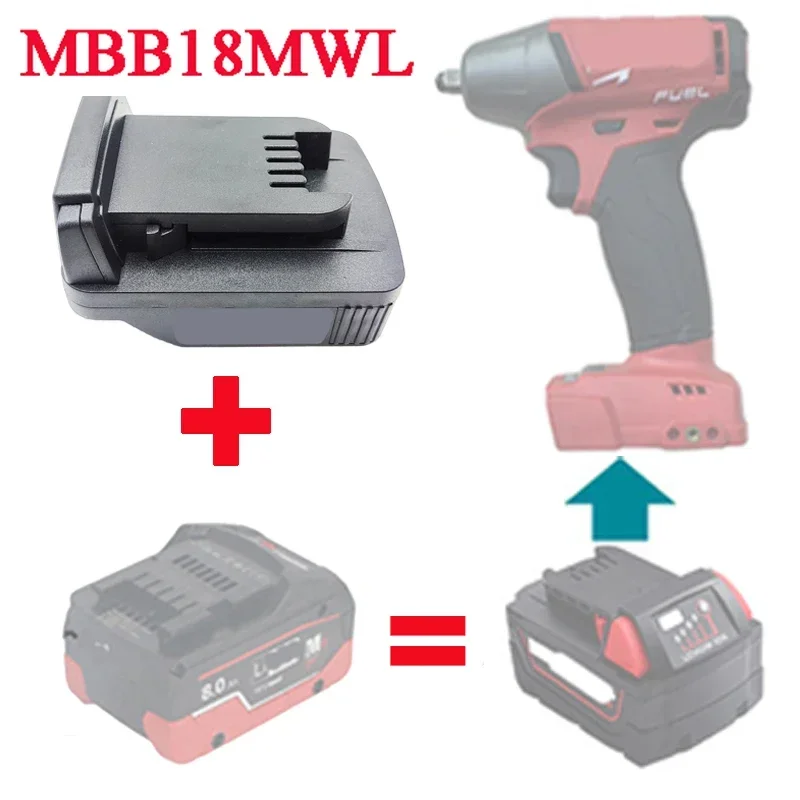 Аккумуляторные электроинструменты Используйте адаптер для аккумулятора MBB18MWL для литий-ионного аккумулятора Metabo 18 В LiHD для Milwaukee для M18 Lithium
