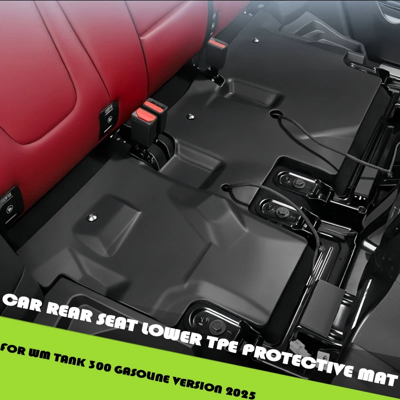 

Car Rear Seat Lower TPE Protective Mat Fit for GWM Tank 300 2025 Car Second Row Seat Under-seat Protective Pads