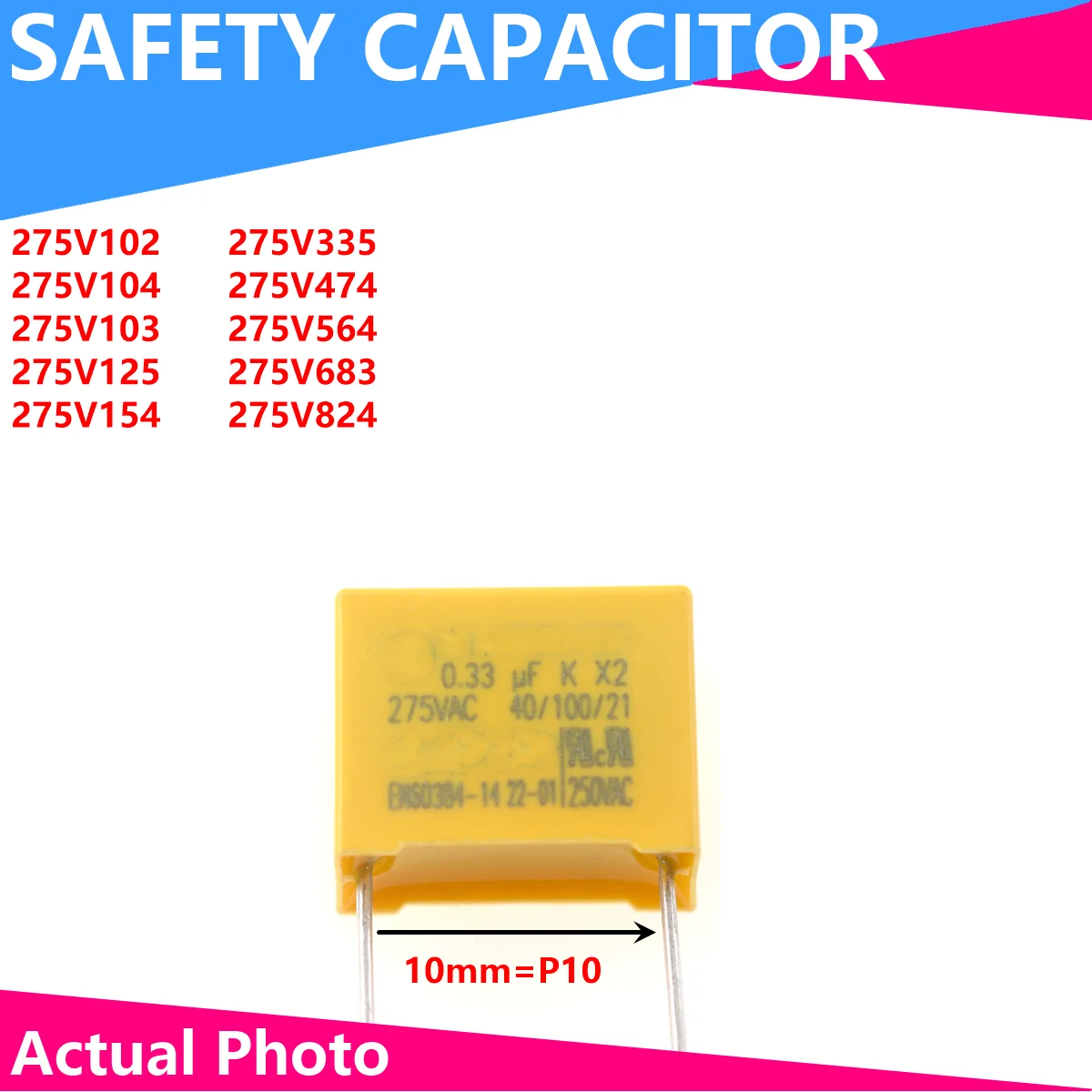 20/10pcs  X2 SAFETY CAPACITOR 275V AC 223 473 104 154 224 334 474K 684K 105 335 102 103 0.1uf 0.47uf 1uf 0.33uf PITCH 15MM