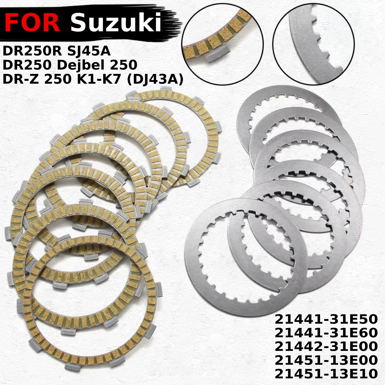 

Clutch Friction Disc Plate For Suzuki DR250R SJ45A DR250 Dejbel 250 DR-Z 250 K1-K7 (DJ43A) OEM:21442-31E00 TRIUMPH Daytona 650