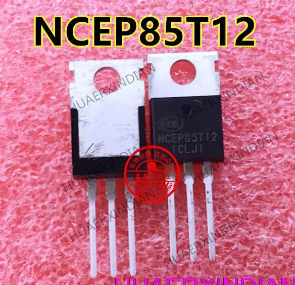 NCEP85T12 NCEP85112 TO-220 N 85V 120A