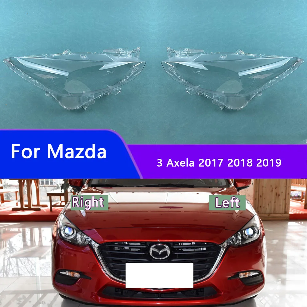 For Mazda 3 Axela 2017 2018 2019 Headlamp Cover Transparent Headlight Shell Plexiglass Replace The Original Lampshade