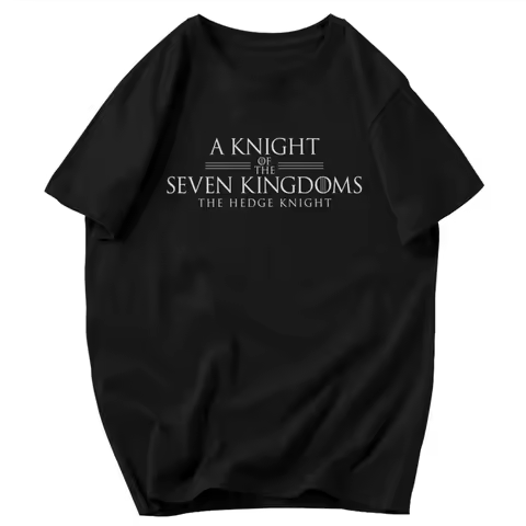 Men T Shirt A Knight Of The Seven Kingdoms Idea Y2K Graphic Anime Unisex Clothes T Shirts