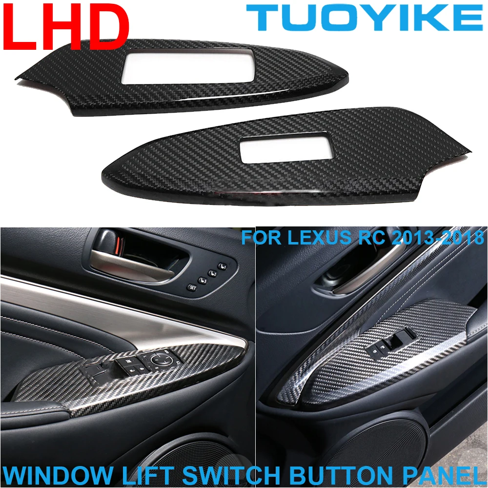 

LHD Real Dry Carbon Fiber Interior Window Lift Switch Button Regulator Panel Cover Trim Decal Sticker For Lexus RC 2013-2018