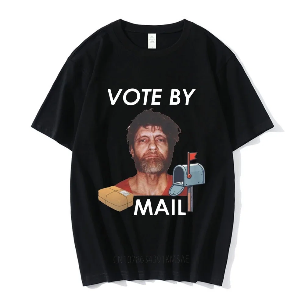 Vote By Mail Ted Kaczynski T Shirt Men Fashion Harajuku Funny Meme T-shirts Unisex High Quality Casual Vintage Cotton Tee Shirt