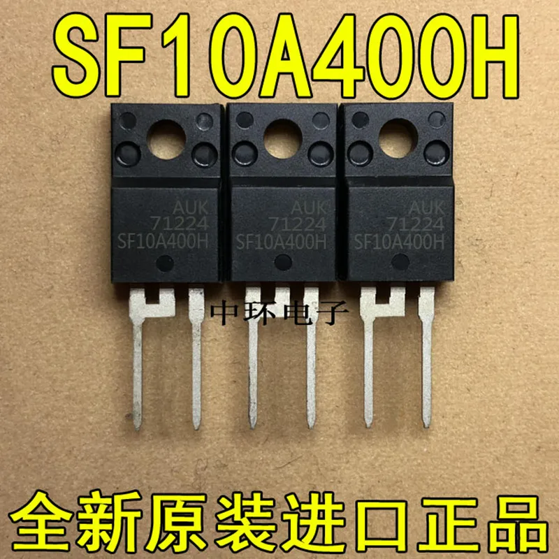 10 Uds SF10A400H TO220 SF10A400 TO220 10A400H 10A400 TO-220F-2 10A 400V