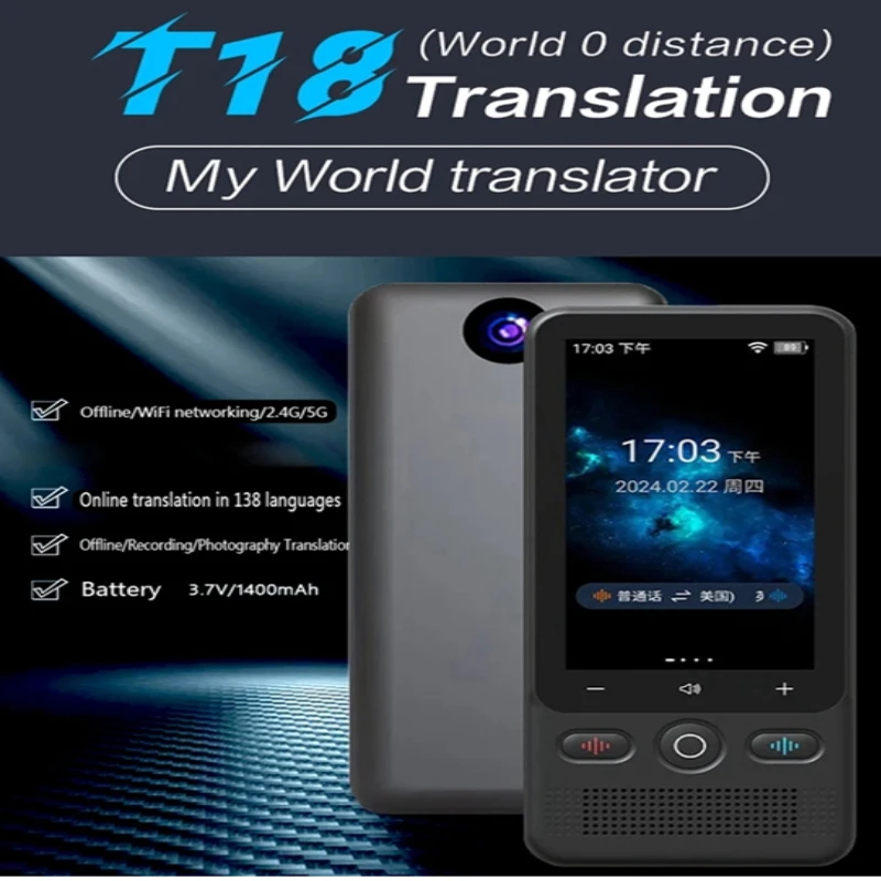 Gran oferta, alta calidad, voz inteligente AI T18, traducción en tiempo Real, 138 idiomas, foto sin conexión en línea bidireccional, dispositivo traductor instantáneo