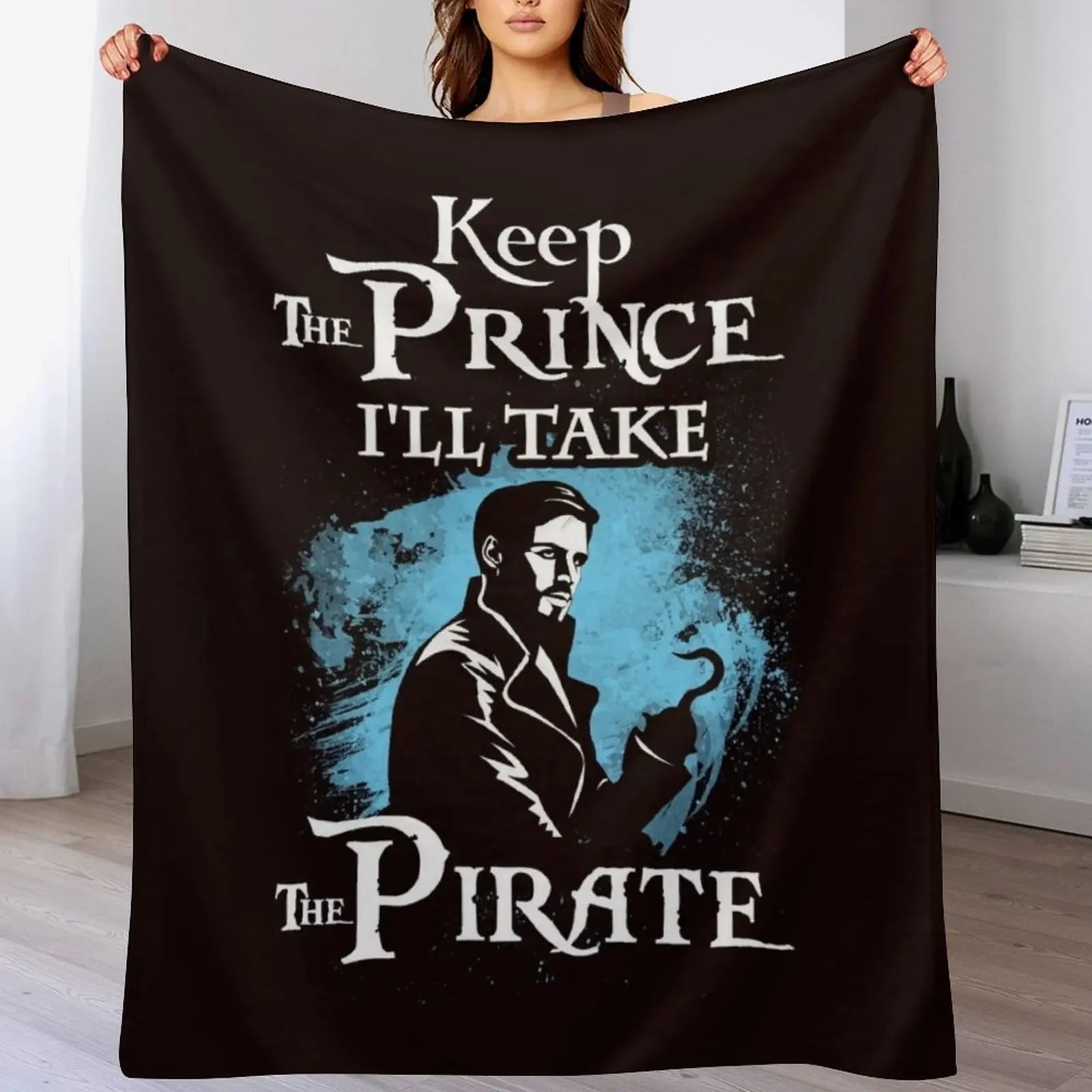 

Keep The Prince, I'll Take The Pirate Throw Blanket Polar Heavy Sofa Quilt Giant Sofa Blankets