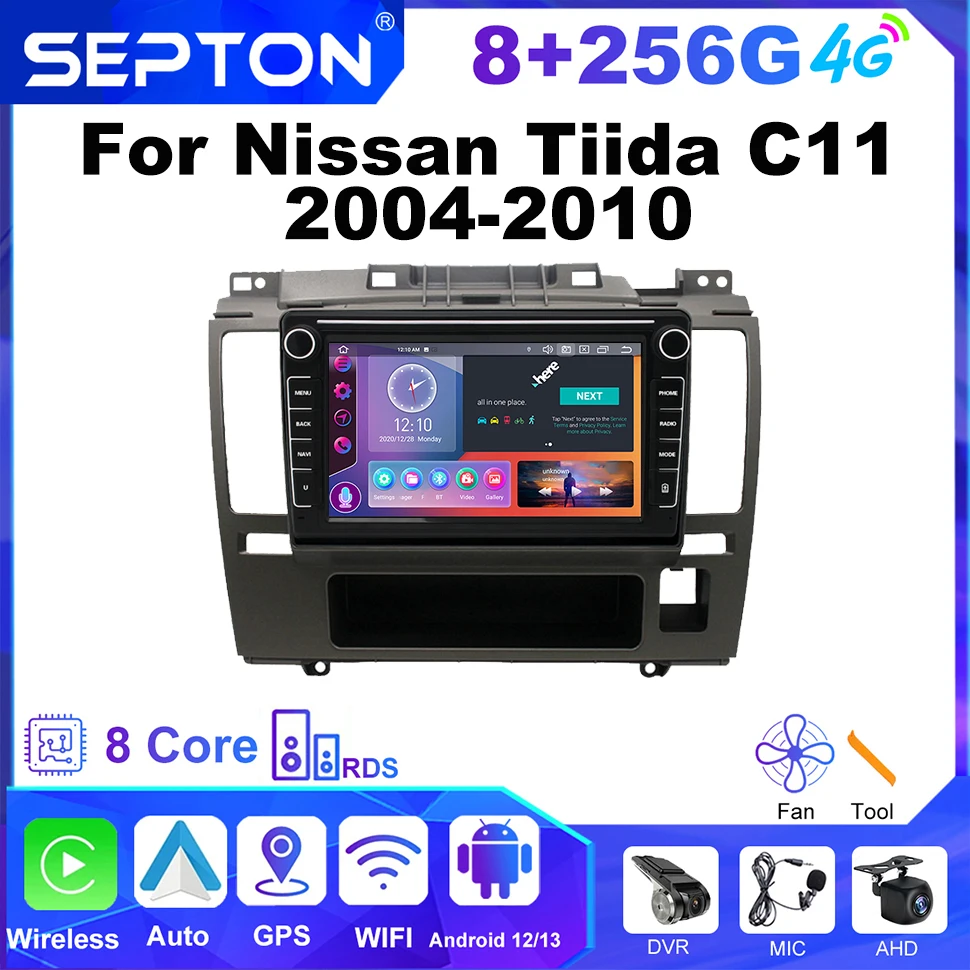 

SEPTON 8+128G Android12 Car Radio Multimedia Player for Nissan Tiida C11 2004-2010 CarPlay BT GPS Wifi 8Core 2 Din Head Unit 4G