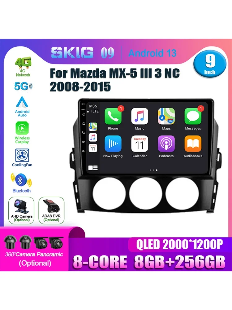 

Car Radio For Mazda MX-5 III 3 NC 2008-2015 Auto Carplay Android 13 Multimedia Video Player GPS 5G WIFI Navigation Bluetooth