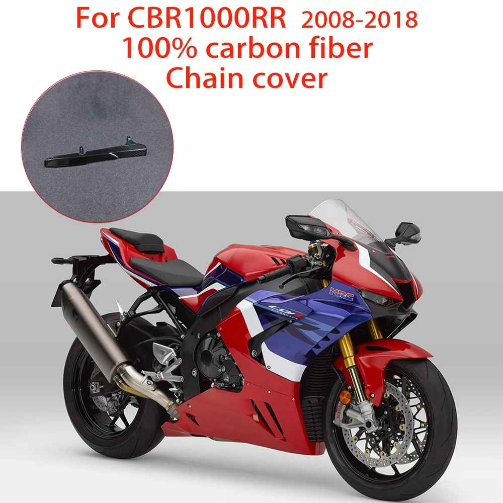 

Chain cover For HONDA CBR1000RR 2008-2018 100% carbon fiber motorcycle fairing kit motorcycle accessories with full fairing